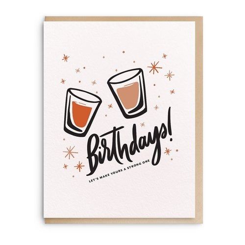 Birthday Shots - Letterpress Birthday Greeting Card - Hank & Sylvie's