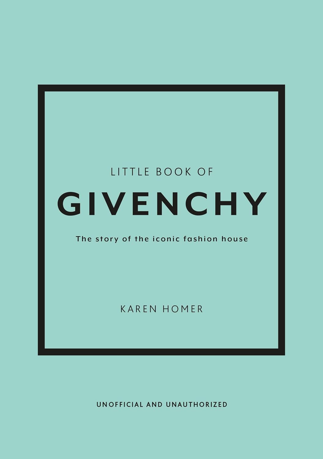 The Little Book of Givenchy - Hank & Sylvie's