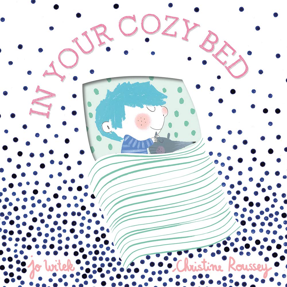 In Your Cozy Bed: A Board Book by Jo Witek - Hank & Sylvie's