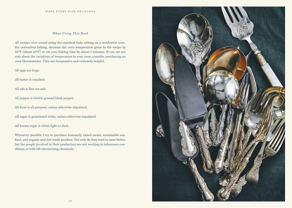 Make Every Dish Delicious: Modern Classics and Essential Tips for Total Kitchen Confidence