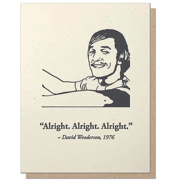 Hank & Sylvie's - Alright Alright Greeting Card - Guttersnipe Press