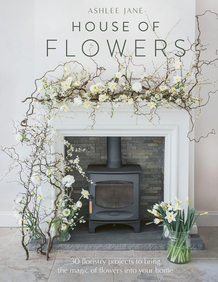 House of Flowers - Ashlee Jane
