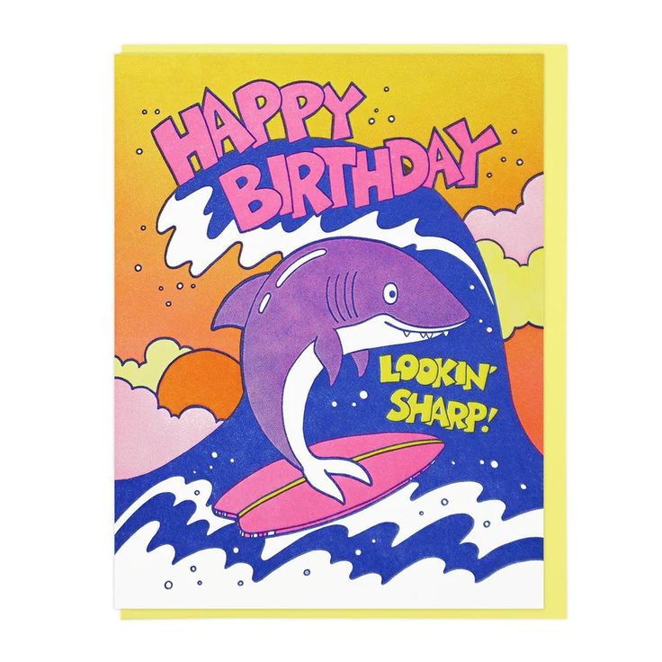 Lookin' Sharp Birthday Shark Greeting Card