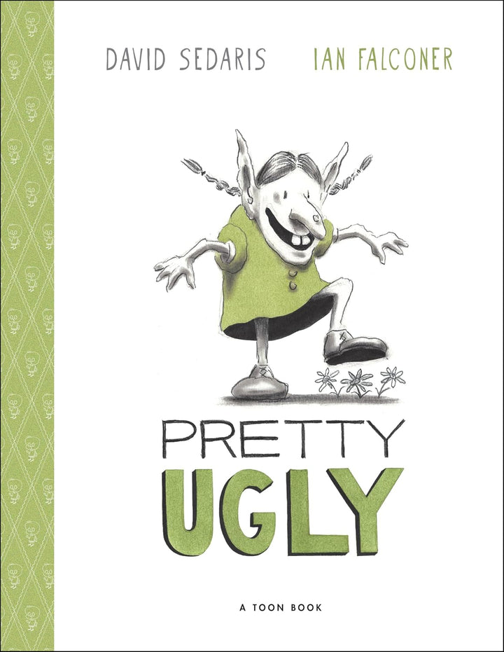 Pretty Ugly - David Sedaris