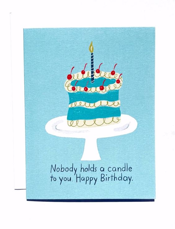 Hank & Sylvie's - Nobody Holds a Candle to You Birthday Card