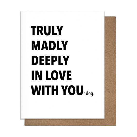 Truly Dog Card