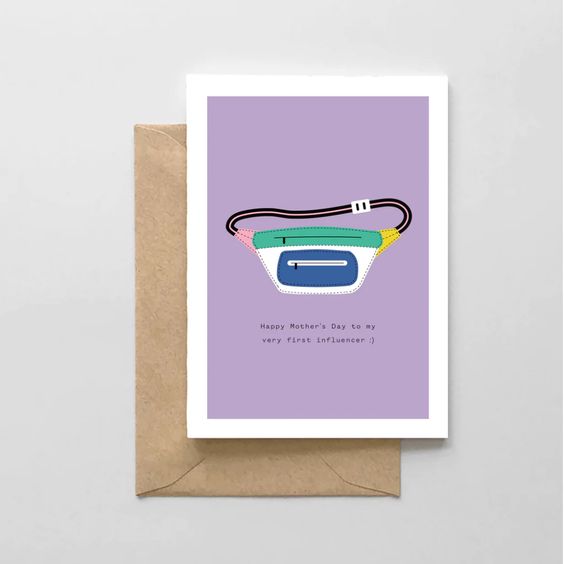 Fanny Pack First Influencer Mother's Day Card