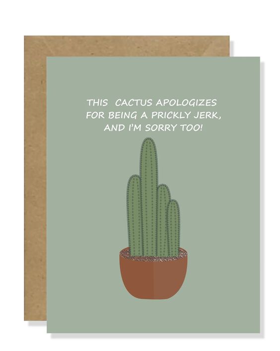 This Cactus Apologizes For Being A Prickly Jerk! Greeting Card