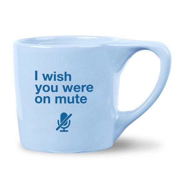 Hank & Sylvie's - On Mute Mug - Pretty Alright Goods