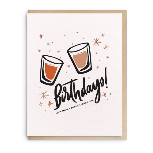 Birthday Shots - Letterpress Birthday Greeting Card - Hank & Sylvie's 