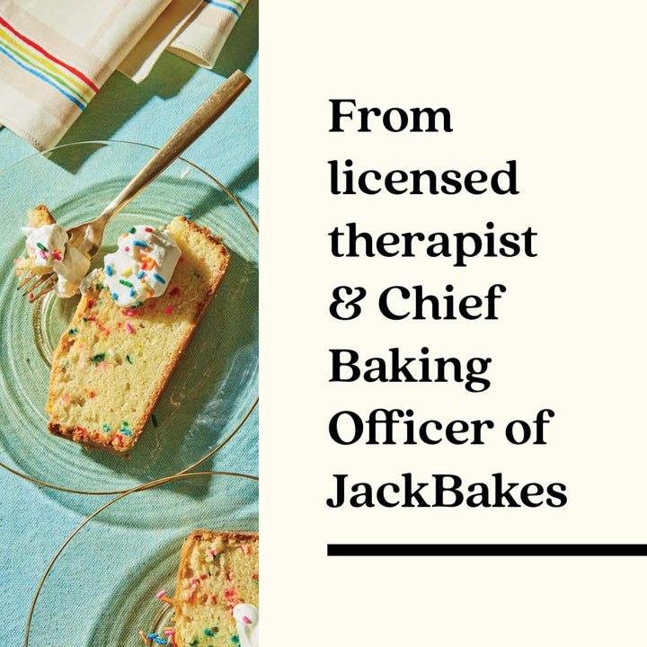 Mind over Batter: 75 Recipes for Baking as Therapy - Jack Hazan