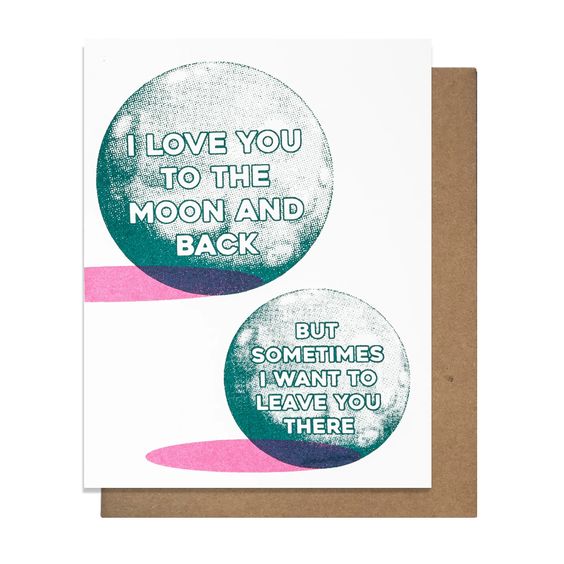 Moon & Back Funny Love Card - Pretty Alright Goods