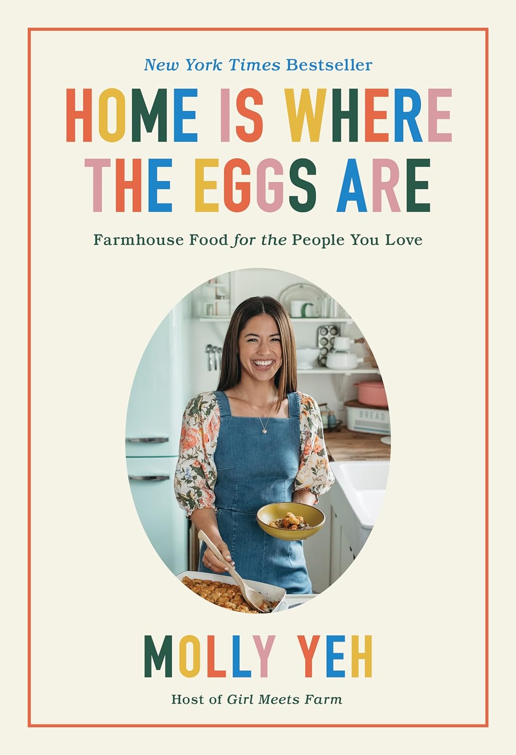 Home is Where the Eggs Are - Molly Yeh - Hank & Sylvie's 