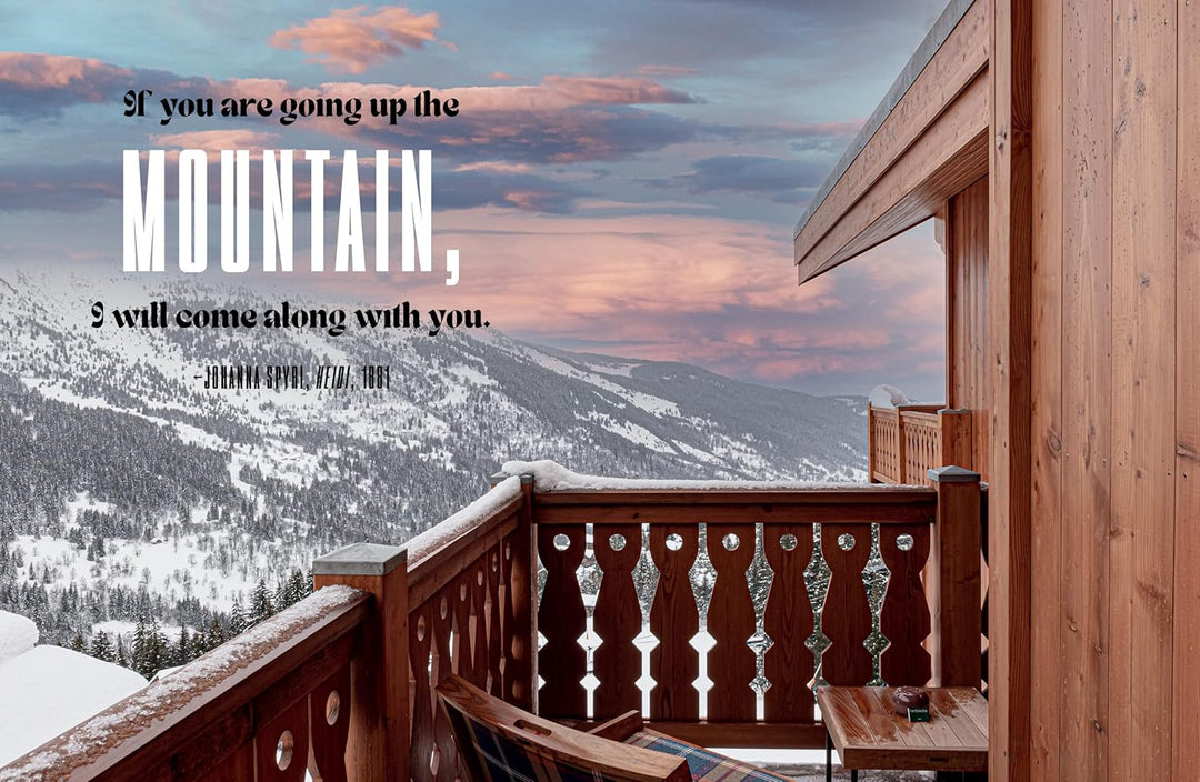 Wooden balcony with scenic mountain view and romantic quote