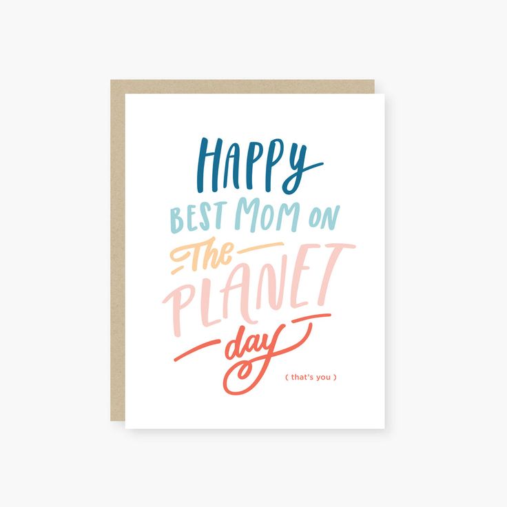 Best Mom on the Planet Mother's Day Card