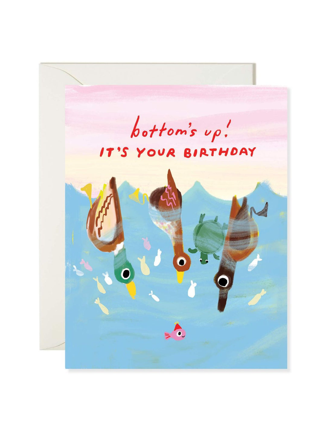 Birthday card with cartoon sea creatures and 'bottom's up! It's your birthday' text.