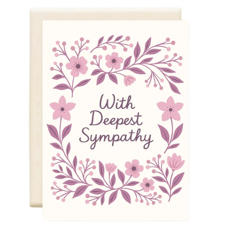 A sympathy greeting card with an off-white background, featuring a floral border in shades of pink and mauve with the words 'With Deepest Sympathy' in dark mauve script. A matching off-white envelope is partially visible behind the card.