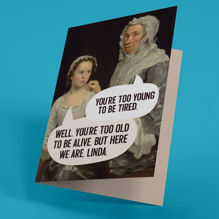Here We Are, Linda - Birthday Card