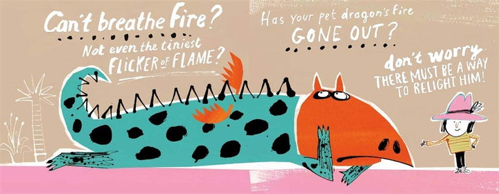 How to Light Your Dragon