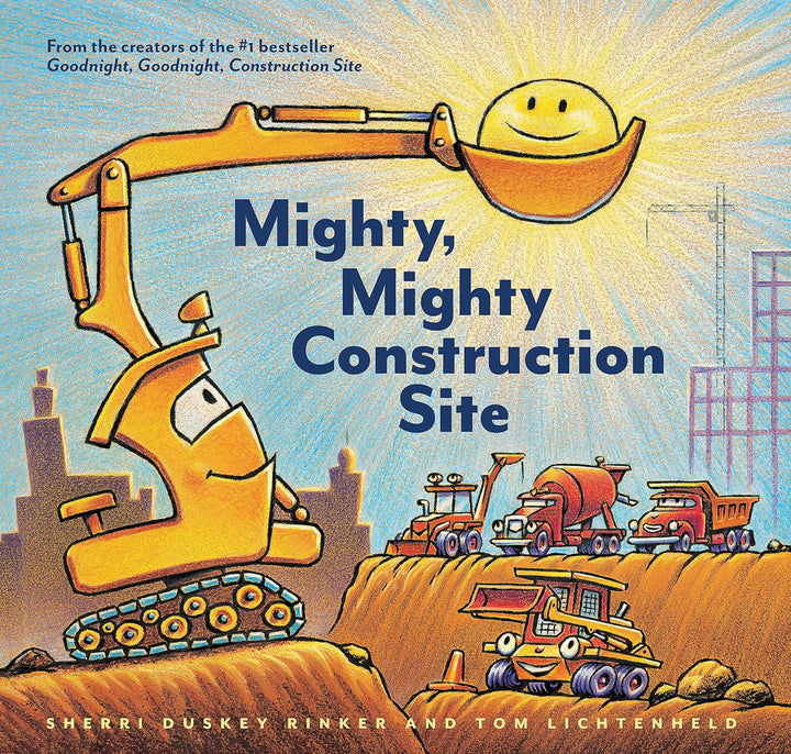 Book cover of 'Mighty, Mighty Construction Site' with a smiling excavator and construction vehicles.