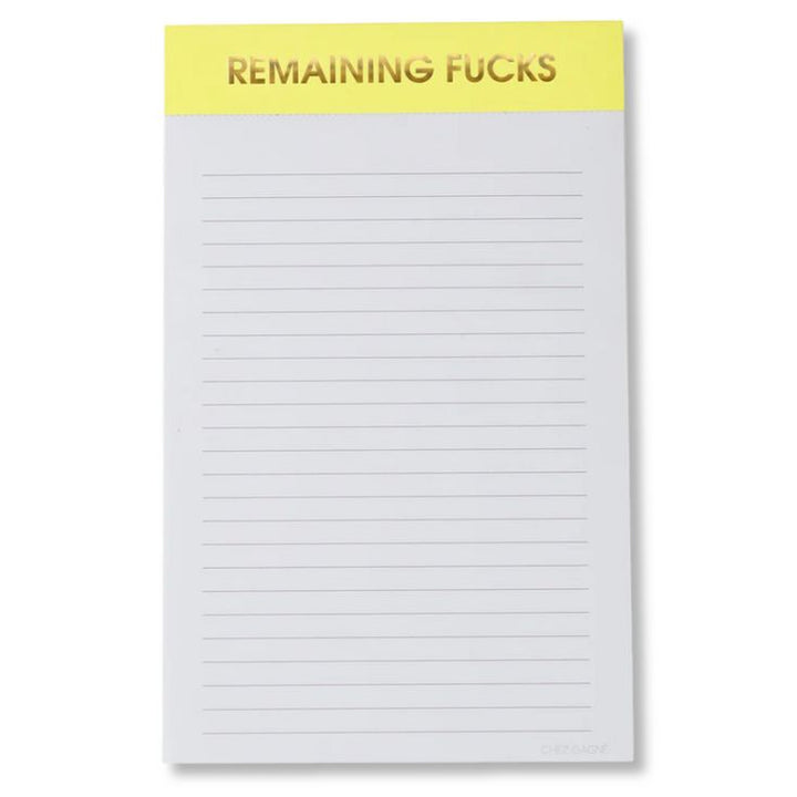Notepad with 'Remaining Fucks' on a yellow label