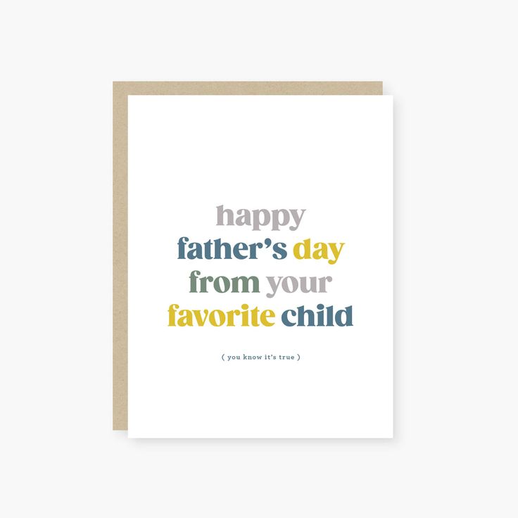 Your Favorite Child Father's Day Card