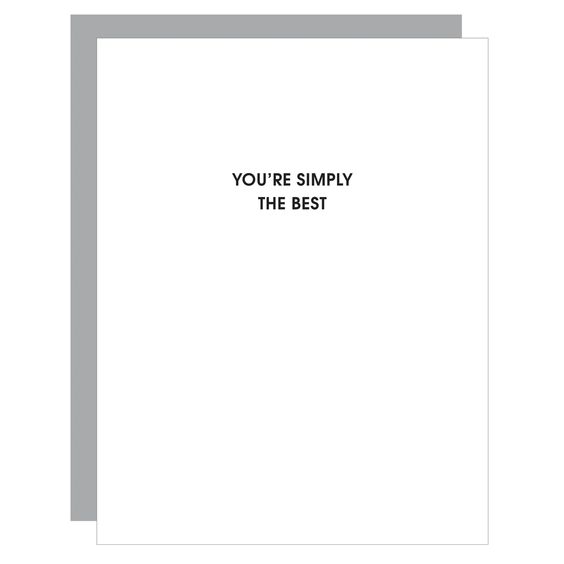You're Simply The Best Greeting Card - Chez Gagne