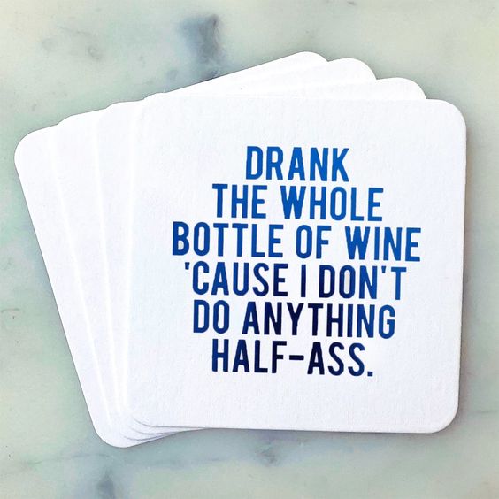 Drank the Bottle Coasters