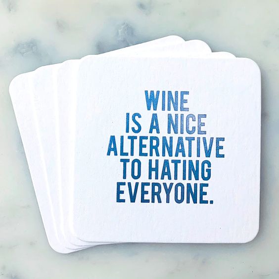 Wine is a Nice Alternative Coasters